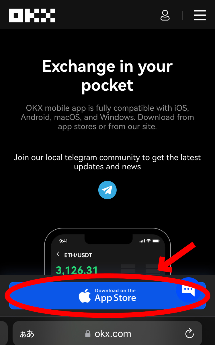 スマホで簡単！OKXの登録方法、OKXの使い方（入金方法から仮想通貨の購入まで）App Store を選択します。